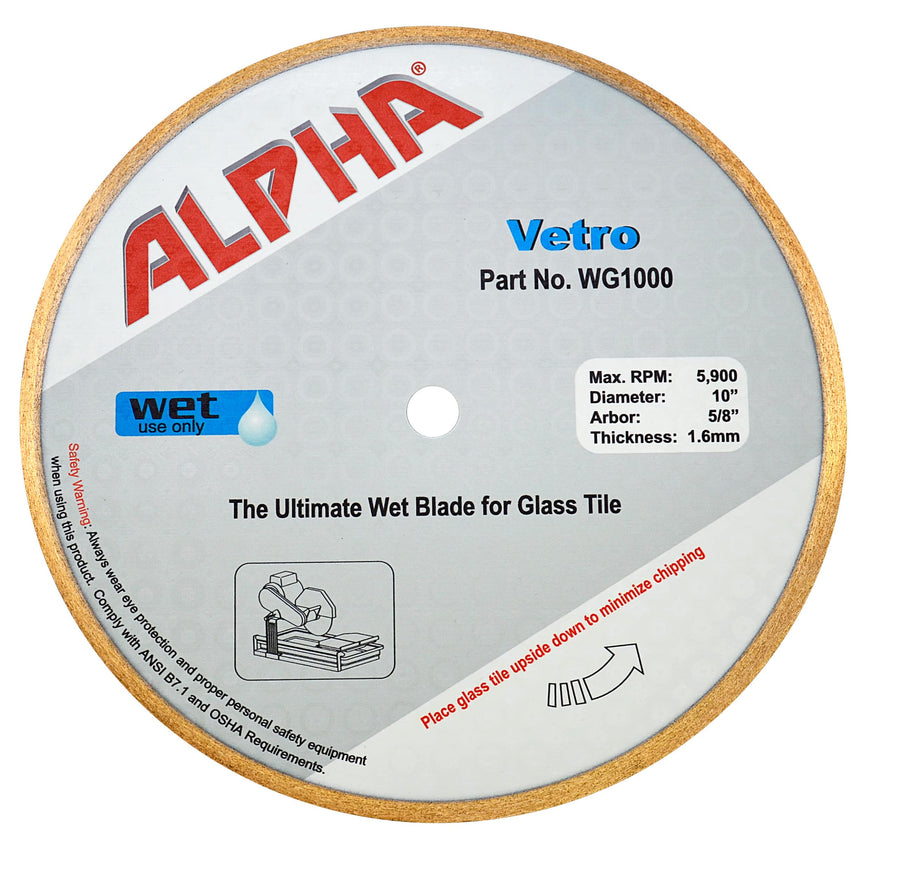 The Alpha Vetro Wet Blade for Glass is a 10" diamond rim blade with 5/8" arbor and 1.6mm thickness, designed for chip-free glass tile cutting at up to 5,900 RPM. Instructions and diagram are provided on a silver background.